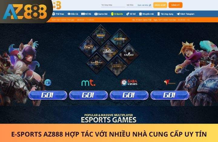 Các sảnh cược có tại E-Sports AZ888