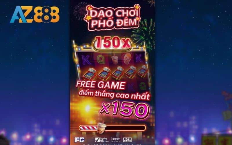 Dạo chơi phố đêm là trò chơi quay hũ nhận thưởng tại AZ888 Dạo chơi phố đêm là trò chơi quay hũ nhận thưởng tại AZ888